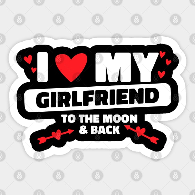 I Love My Girlfriend To The Moon GF I Heart My Girlfriend Sticker by Bunny Prince Design